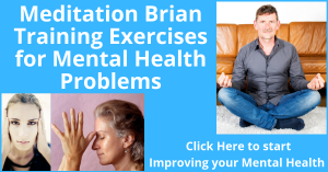 Meditation brain training exercises for mental health problems